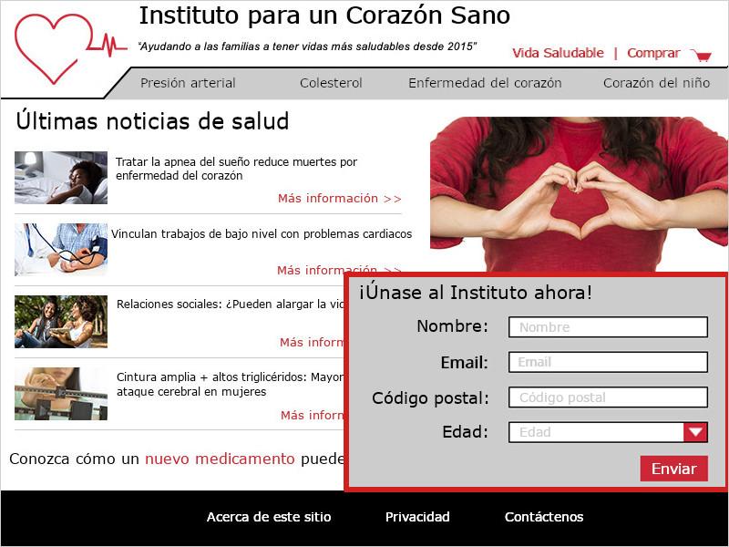 Imagen de la página de inicio del Instituto para un Corazón Sano. Un cuadro rojo en la esquina inferior derecha destaca una forma donde se solicita el nombre del usuario, su dirección de correo electrónico, el código postal y su edad bajo el lema '¡Únase al Instituto ahora!'.