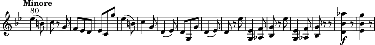 \relative c'' {
\version "2.18.2"
\key bes \major
\tempo "Minore"
\tempo 4 = 140
\time 3/8
\omit Staff.TimeSignature
ees4 ^ \markup{ 80} (b8)
c r g
f ees d
ees c g''
ees4 (b8)
c4 g8
d4 (ees8)
d g, g'
d4 (ees8)
d r ees'
<g,, ees'>4 <aes f'>8
<bes g'> r ees'
<g,, ees'>4 <aes f'>8 <bes g'> r r
<d bes' aes'>4 \f r8
<ees bes' g'>4 r8
}