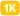 1K