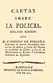 Cartas sobre la policía. Es el libro más voluminoso impreso por Ramón Domingo (1820)