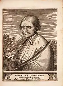 El neerlandés Roche Brasiliano operó en el siglo XVII en el Estado de Brasil (actual Brasil) y en Campeche (Capitanía General de Yucatán, actual México)