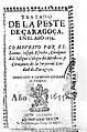 Publicación sobre la peste de Zaragoza impresa por Diego de Zabala en 1654, en el año en que tomó posesión del negocio