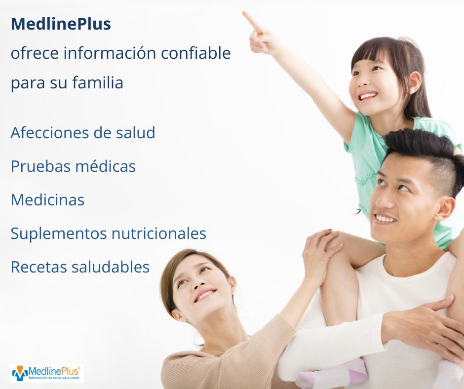 Familia joven sonriendo con la hija apuntando al cielo y logo de MedlinePlus.